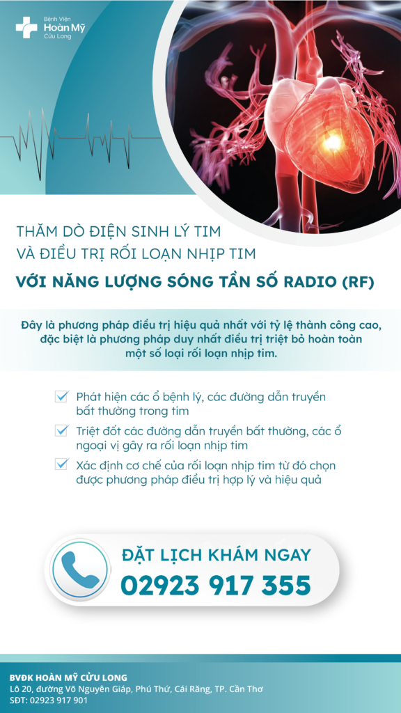 Thăm dò điện sinh lý tim và điều trị rối loạn nhịp tim