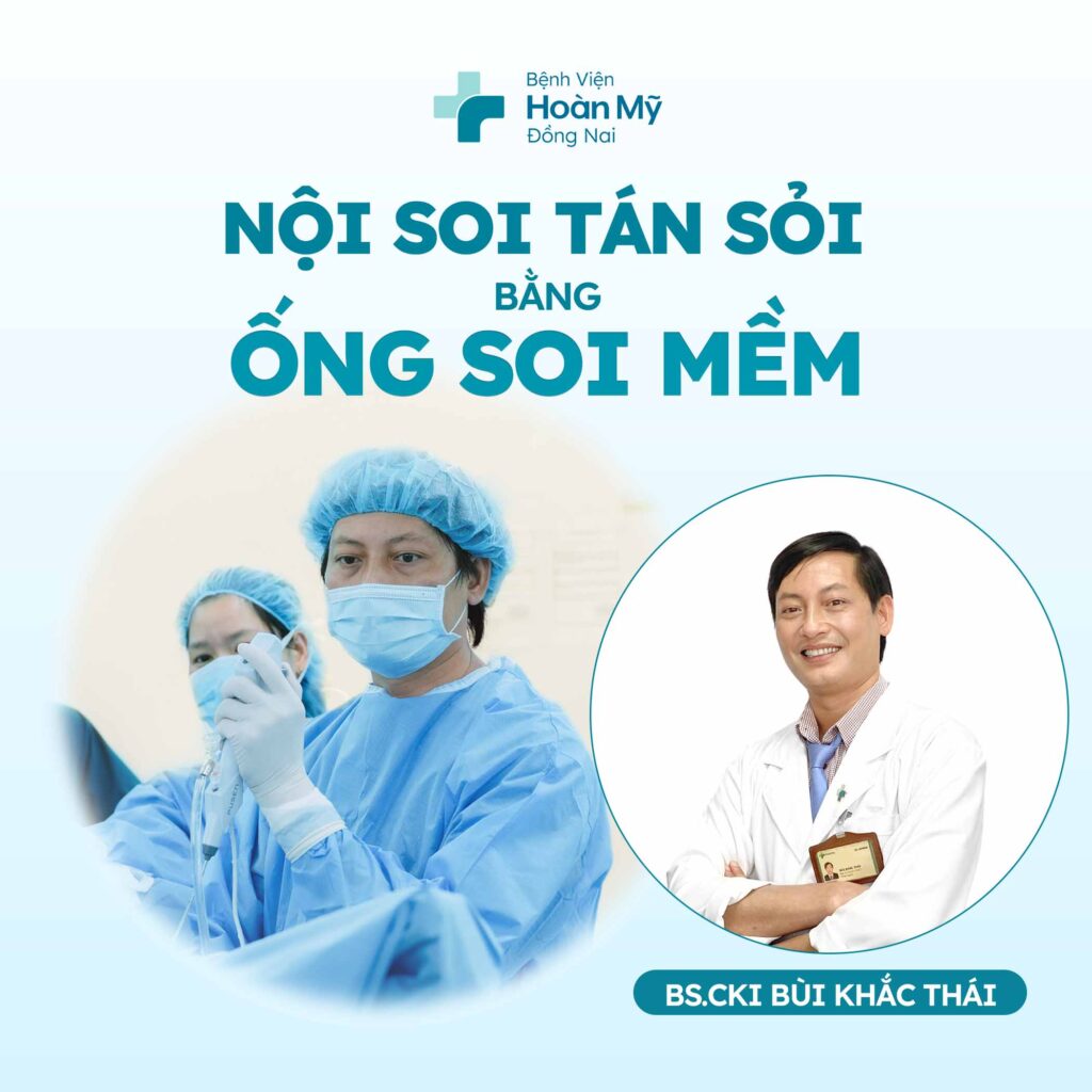 BS.CK1 Bùi Khắc Thái - Khoa Tiết niệu Bệnh viện Hoàn Mỹ Đồng Nai phụ trách thực hiện tán sỏi nội soi laser bằng ống soi mềm cho bệnh nhân