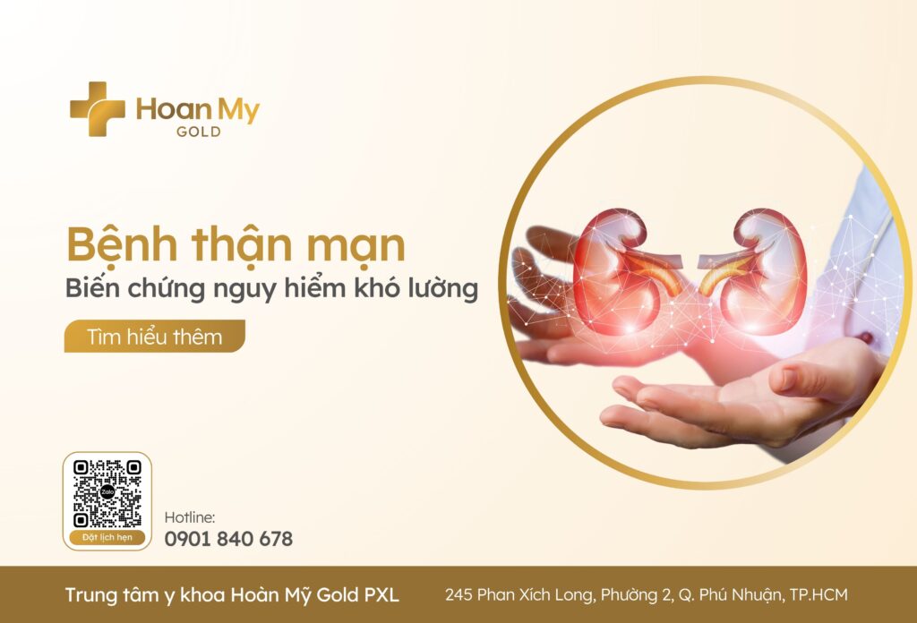 Bệnh thận mạn – “sát thủ thầm lặng” và biến chứng nguy hiểm khó lường