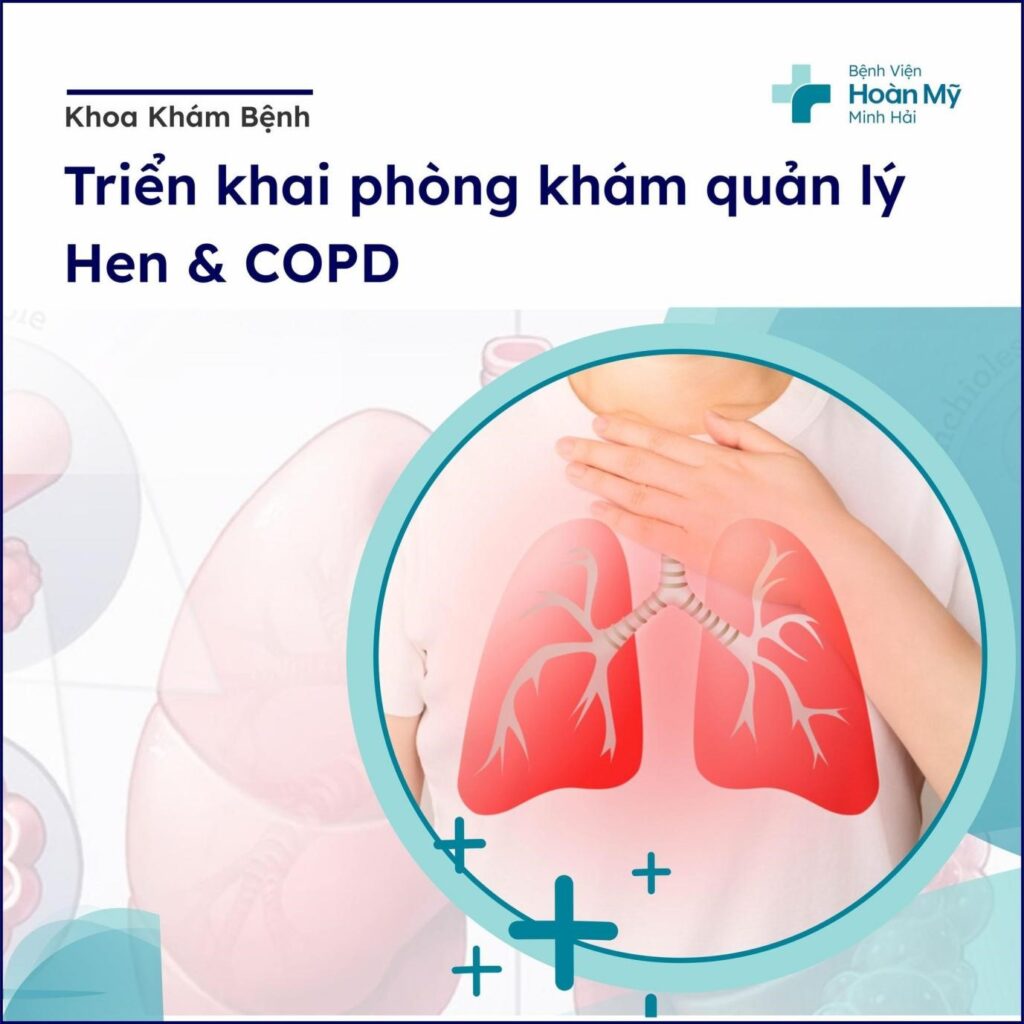 Triển khai phòng khám và quản lý HEN & COPD