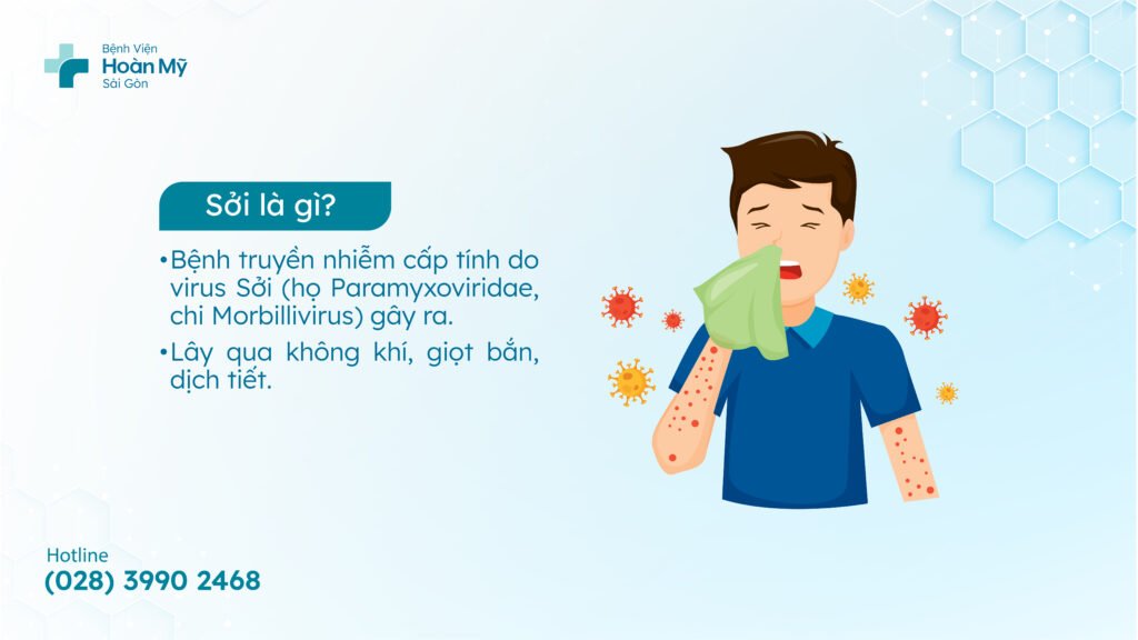 Bệnh Sởi: Nguyên nhân, triệu chứng và cách phòng ngừa 