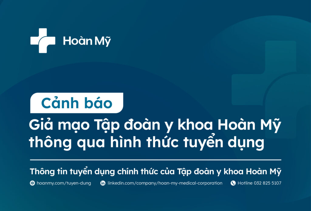 Cảnh báo giả mạo Tập đoàn y khoa Hoàn Mỹ thông qua hình thức tuyển dụng