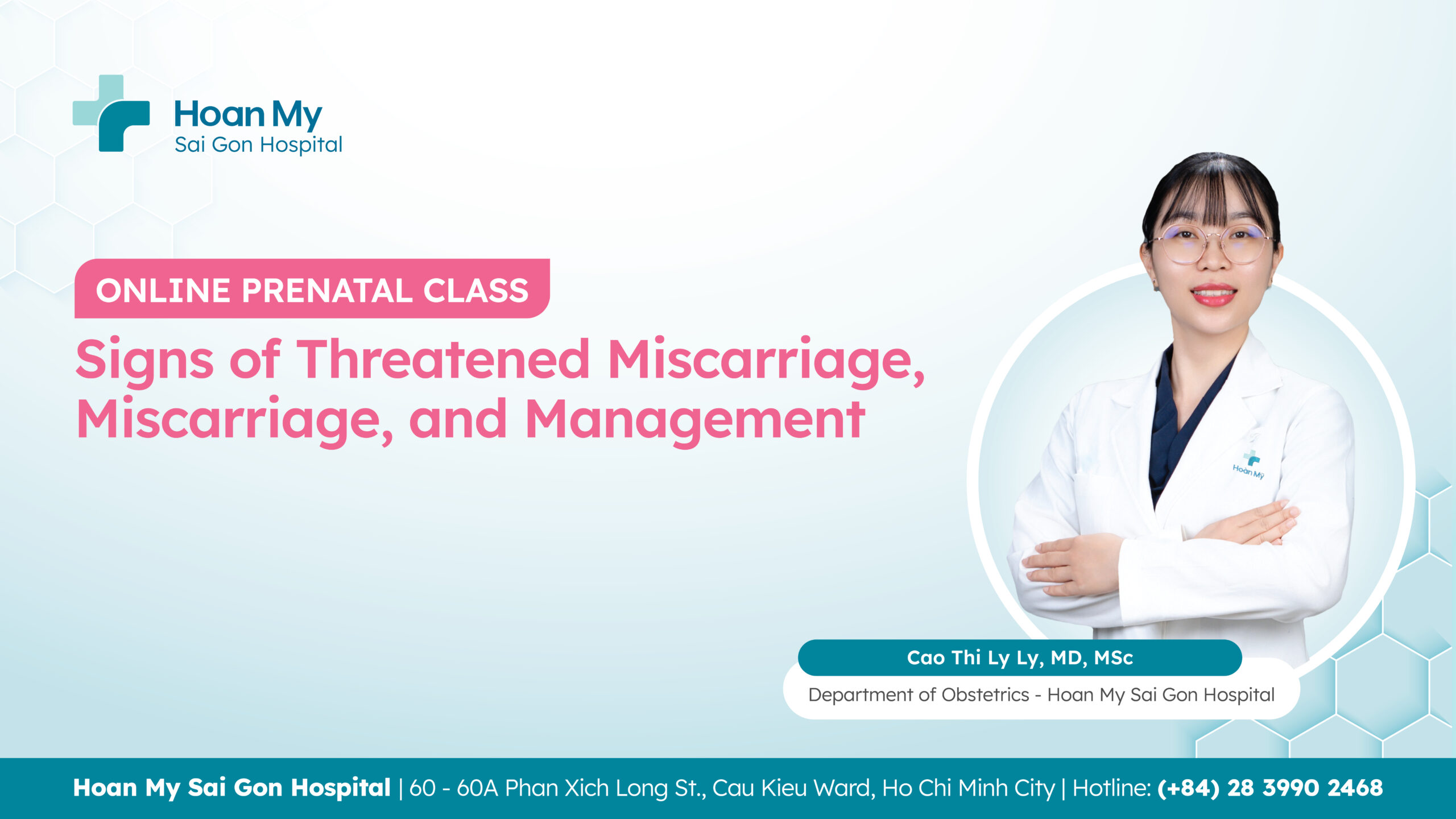 Signs of Threatened Miscarriage, Miscarriage, and Management | Department of Obstetrics – Antenatal Class