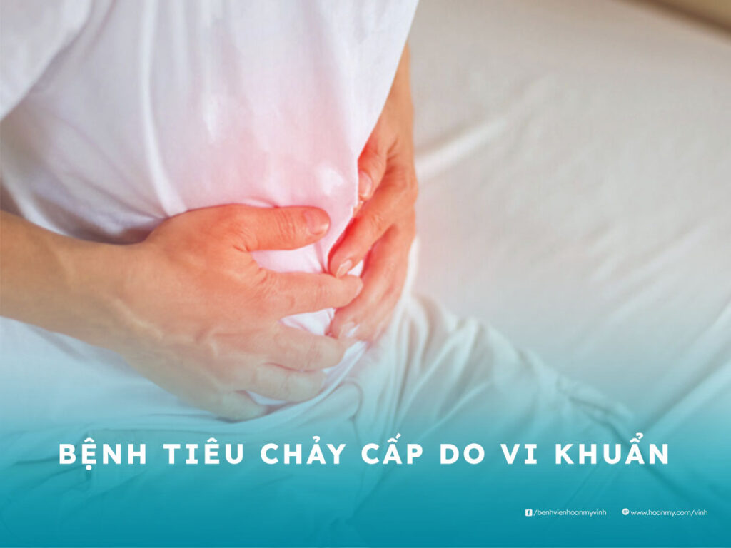 Bệnh tiêu chảy cấp do vi khuẩn