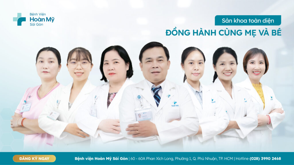 Chuyên khoa Sản Phụ – Bệnh viện Hoàn Mỹ Sài Gòn