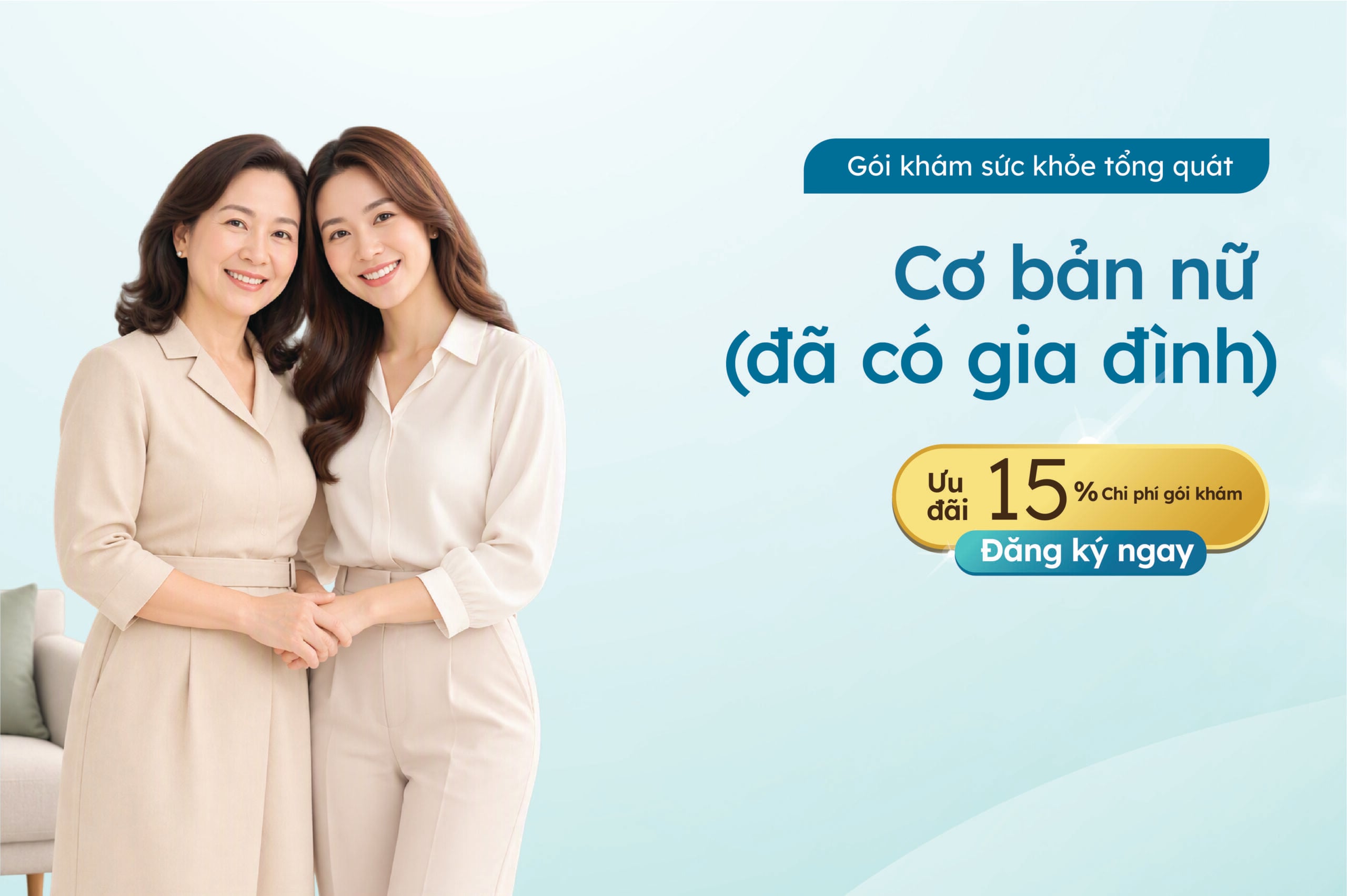 Gói khám tổng quát cơ bản nữ đã có gia đình