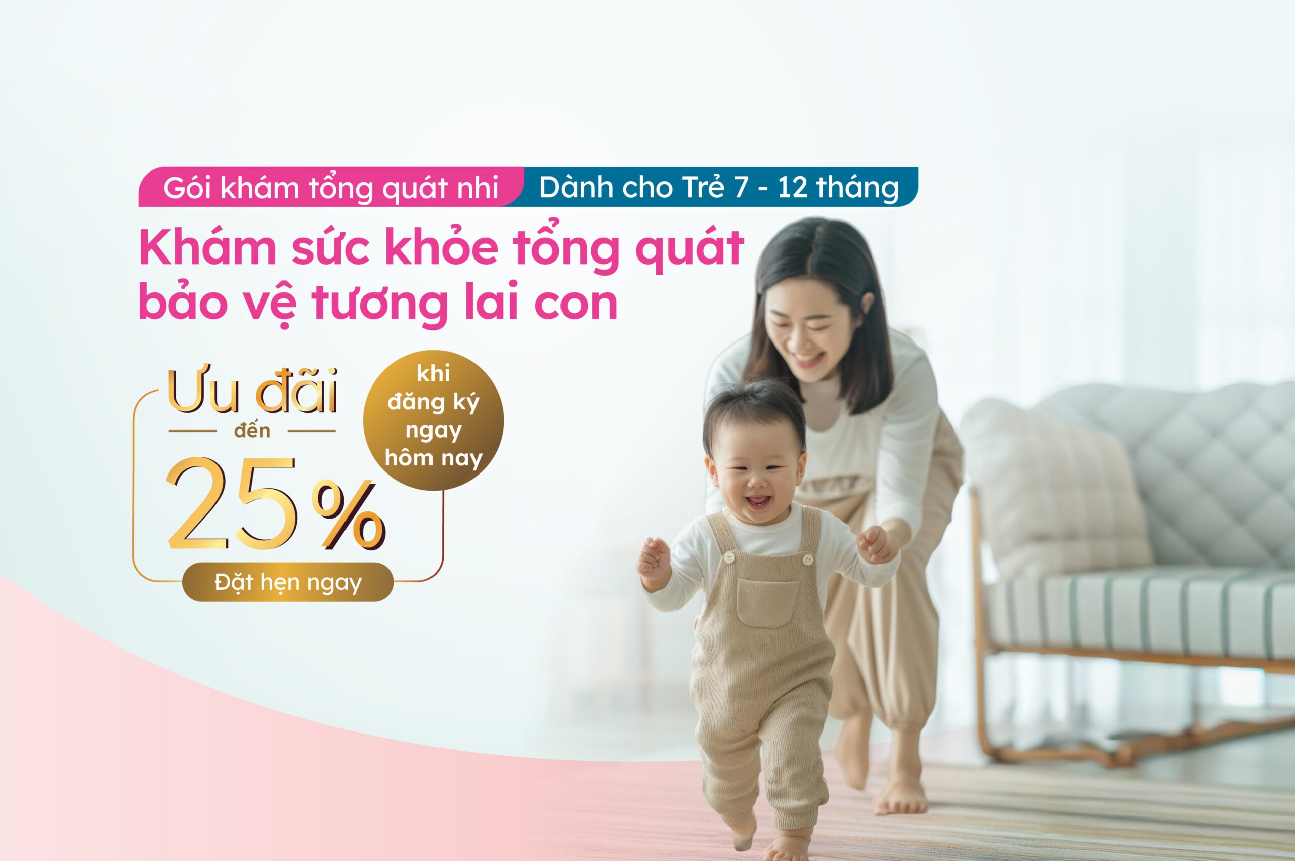 Gói khám tổng quát nhi 7 – 12 tháng