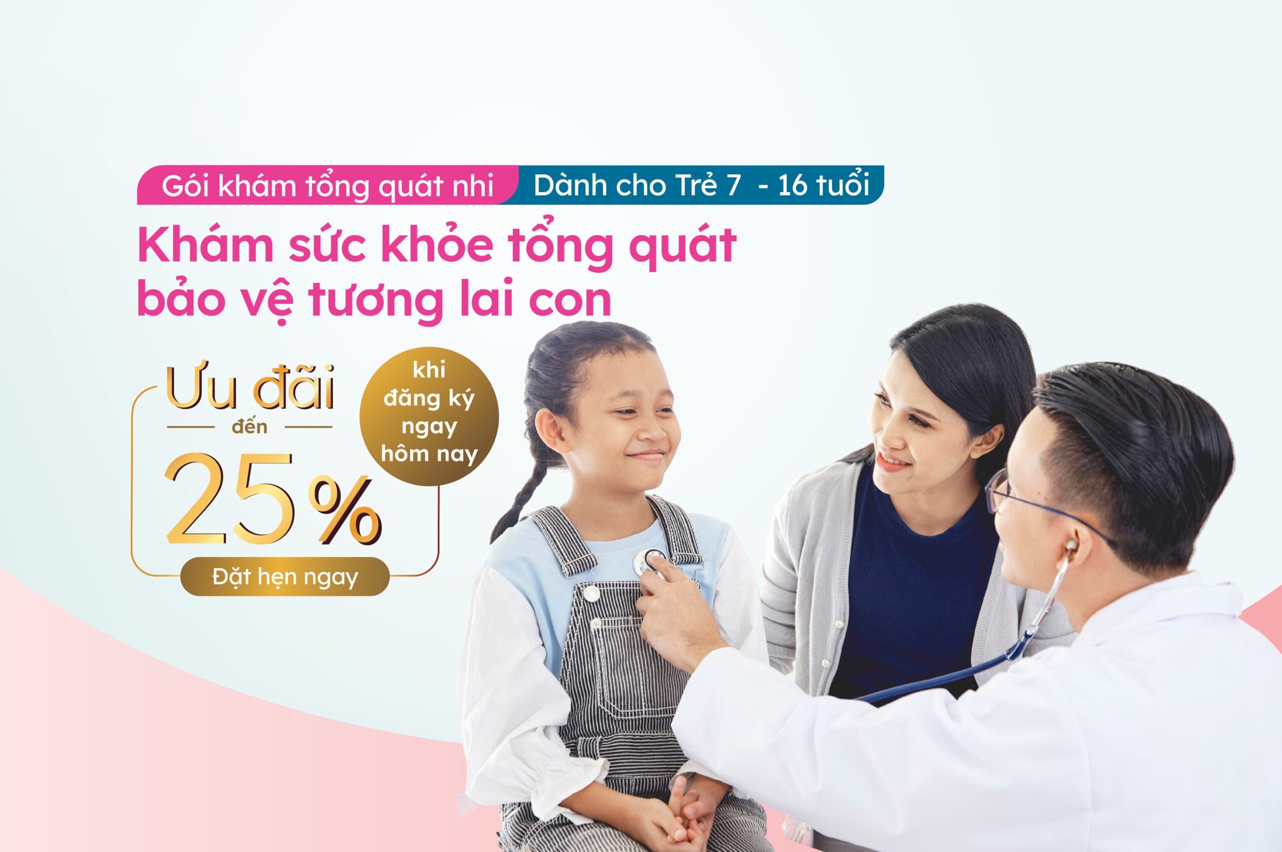 Gói khám tổng quát nhi 7 – 16 tuổi