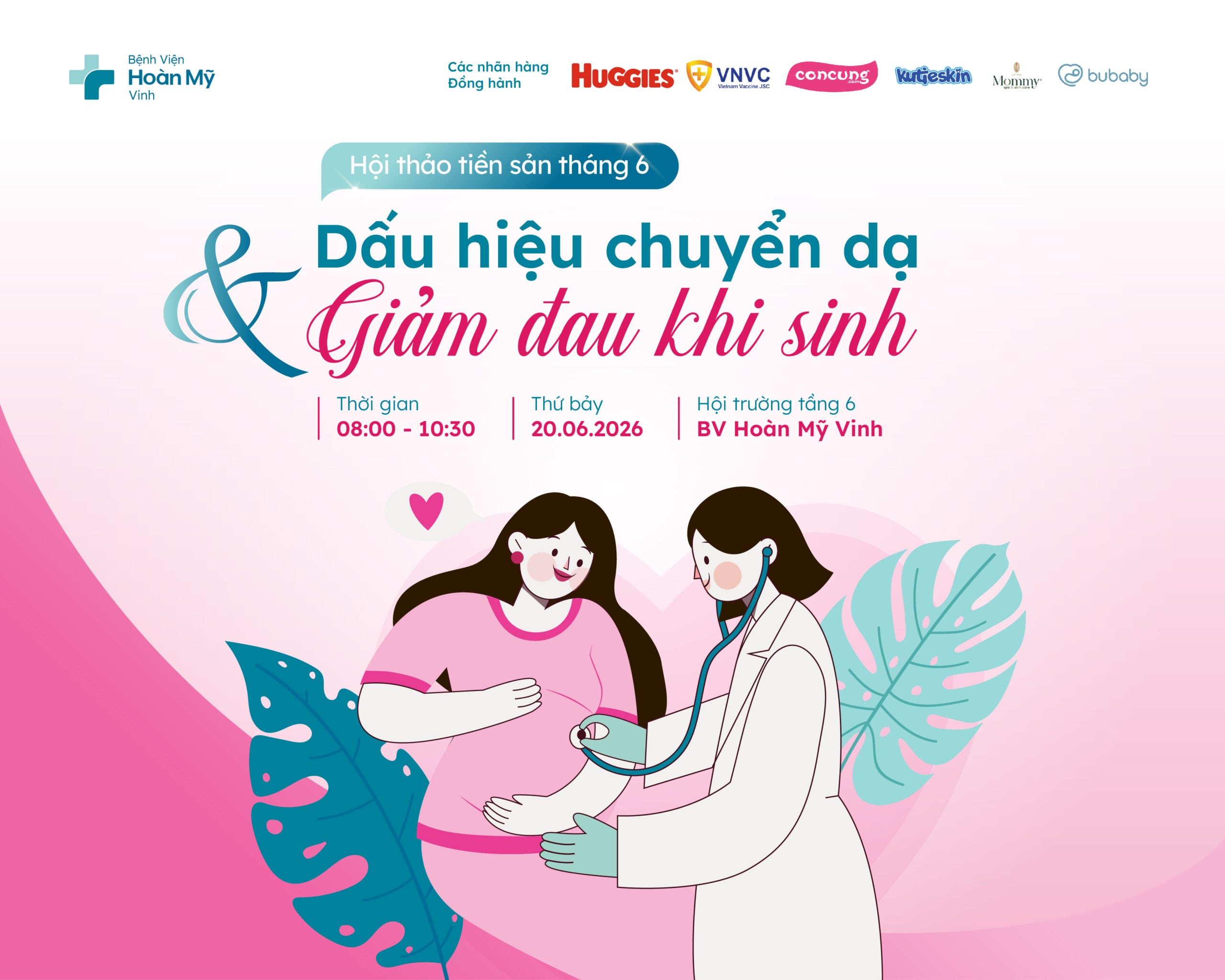 Hội thảo tiền sản tháng 6: Dấu hiệu chuyển dạ và giảm đau khi sinh – Tự tin chào đón ngày gặp con yêu