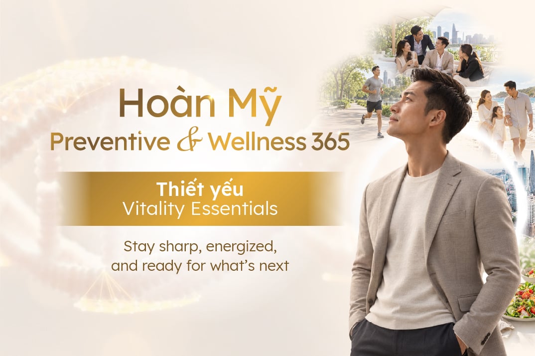 Hoan My Preventive & Wellness 365 – Vitality Essentials
